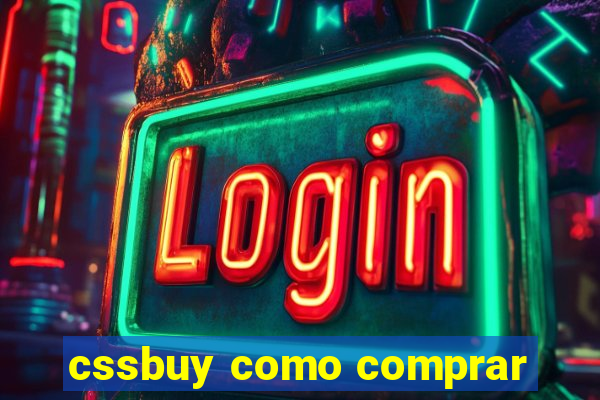 cssbuy como comprar